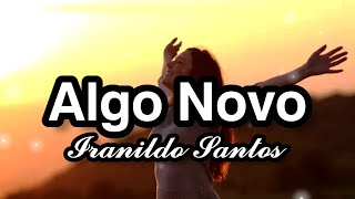 Algo Novo Iranildo Santos Cover Versão Piano E Bateria 