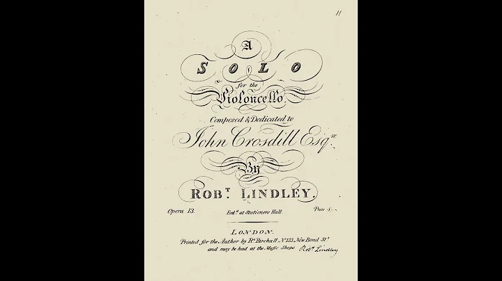 Robert Lindley op.13, for cello and Bass, London 1...
