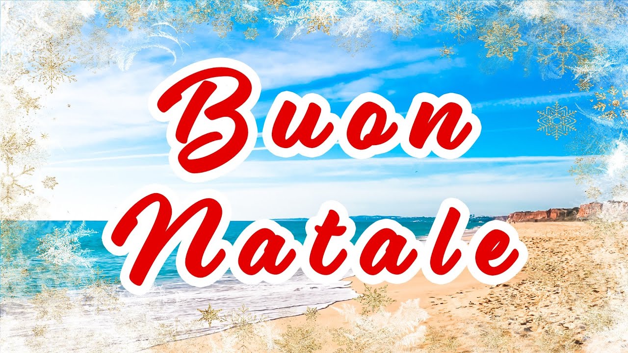 Auguri Buone Feste E Buon Natale 19 Youtube