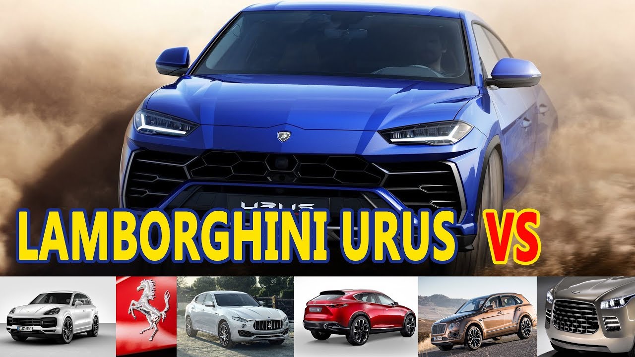 Urus TOP 6 competitors SUVs YouTube