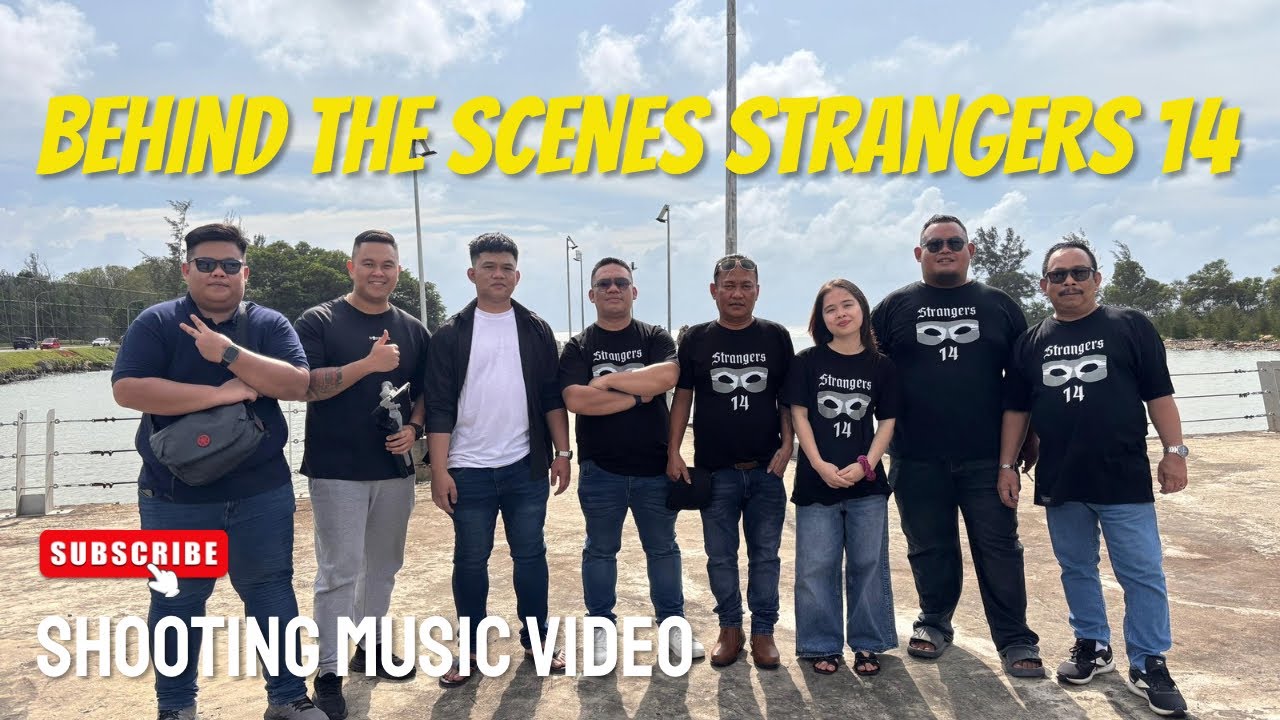 Behind The Scene | Proses Pembikinan Official Music Video – Strangers 14