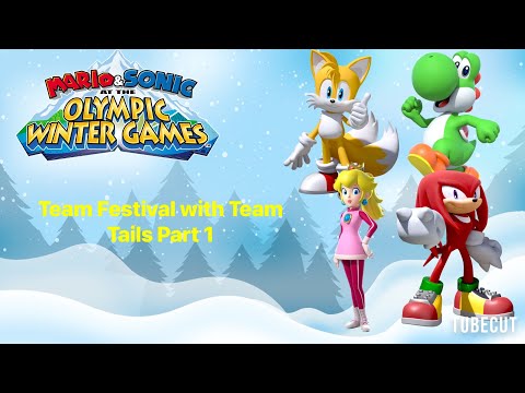 Mario & Sonic at the Olympic Winter Games Team Festival (Team Tails) Part 1