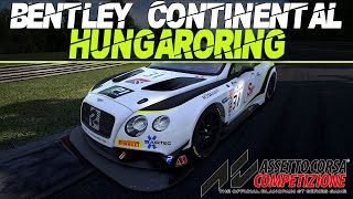 ACC | Bentley Continental Hot Lap + Setup @Hungary 1:44.844