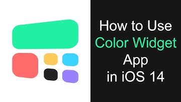 How to Use Color Widgets App | Create Custom Widgets in iOS 14