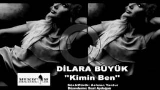 Dilara Büyük - Kimim Ben Yeni̇ Kli̇p - 2011