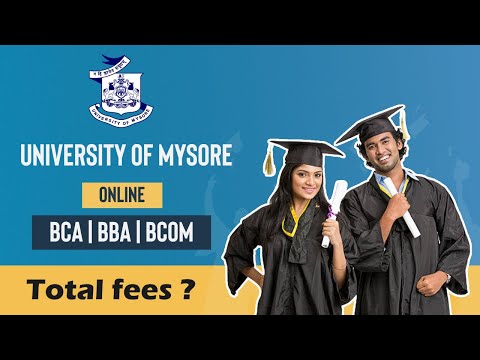 University of Mysore online BCA | BBA | BCOM Total fees 52875 Rupees