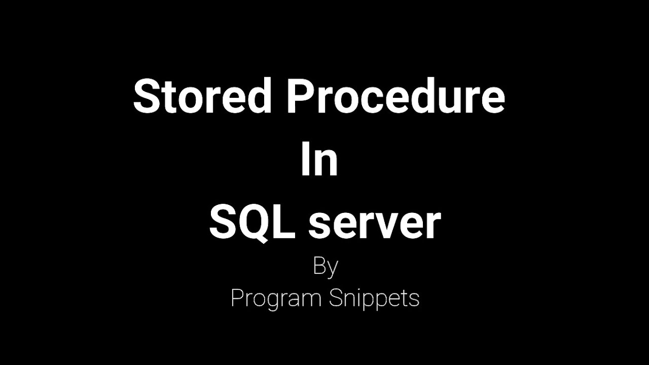 Stored Procedure in SQL Server - YouTube