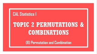 [Cambridge A-level] S1 2B Permutation and Combination