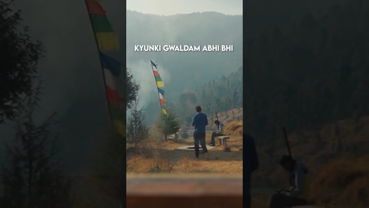 A Secret Getaway In Uttarakhand - GWALDAM