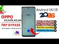 Oppo A3,a3x,a5,a6 Frp Bypass Android 14,15 *#899# &amp; Quick Share Not Working 🔐 Without Pc