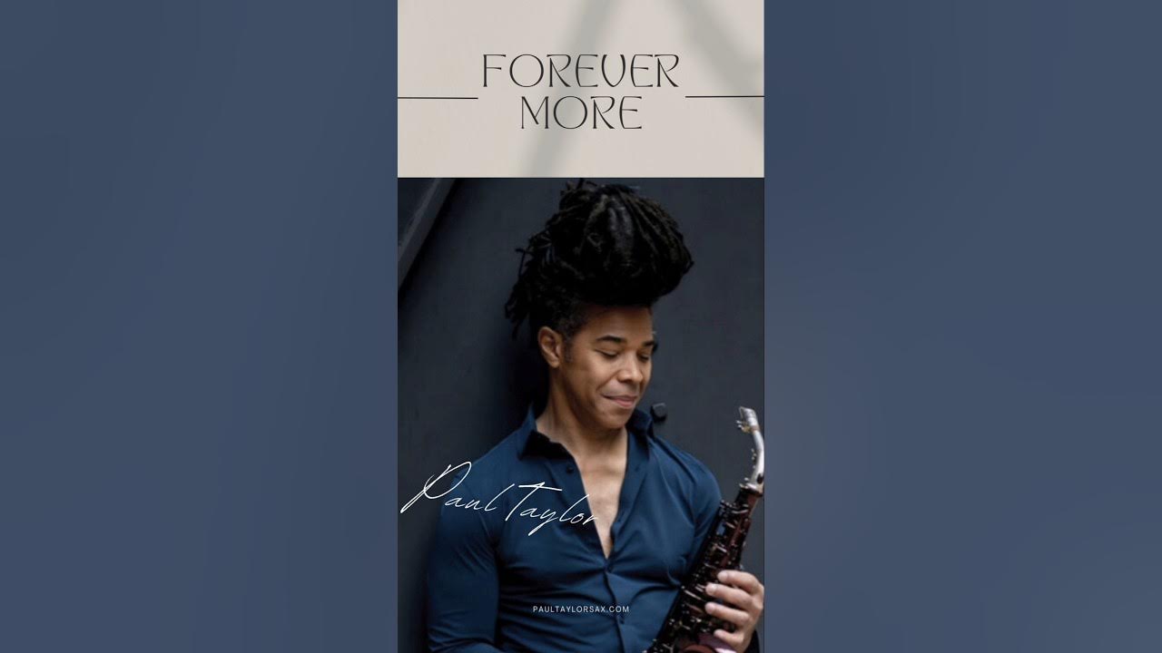 Forever More,Paul Taylor,It's A Brand New Day#ポールテイラー Forever More,Paul Taylor,It's A Brand New Day#ポールテイラー