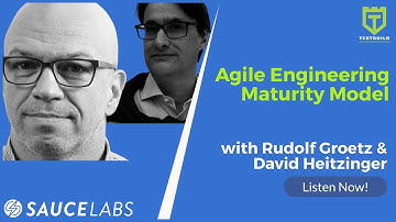 Agile Engineering Maturity Model with Rudolf Groetz & David Heitzinger