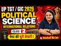UP GIC Political Science Classes | International Relations UP GIC | UP GIC Polity | Vaishali Ma'am