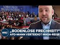 AFD: „Bodenlose Frechheit!“ – AfD-Mann verteidigt MAGA-Reise!