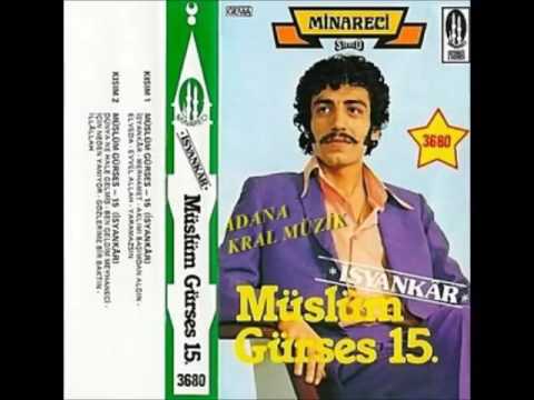 Müslüm Gürses - İsyankar ORJ. ( MİNARECİ )