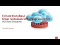 Create Database from Automated Backup using UI in OCI Base Database