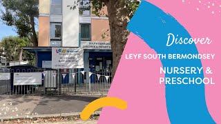 Discover LEYF South Bermondsey Nursery and Preschool