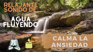 Música relajante para CALMAR ANSIEDAD. ¡Fluye como el agua del río!