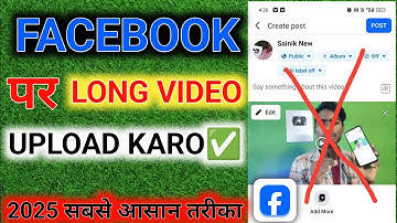 Facebook Par Long Video Kaise Upload Kare. || How To Upload Long Videos On Facebook.