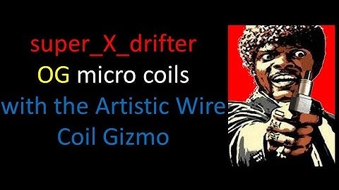 super_X_drifter OG Micro Coils - Artistic Wire Coil Gizmo