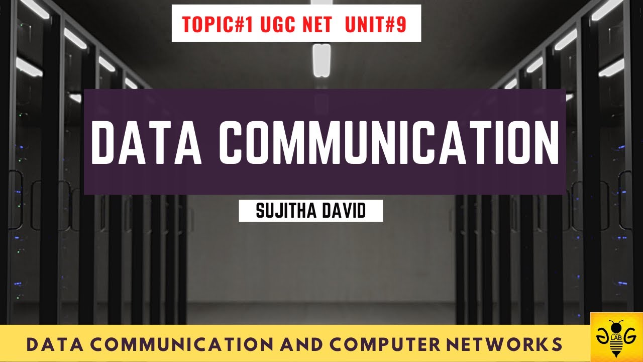 Data Communication | Computer Networks | NTA UGC NET CS | Unit 9 Topic ...