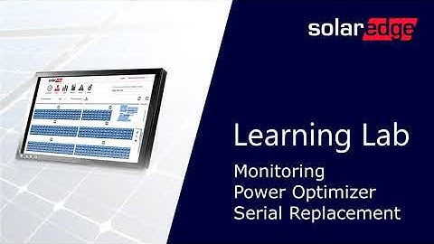 Power Optimizer Replacement SolarEdge Monitoring