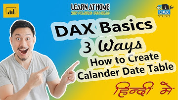 How to create Calendar Date Table using DAX in Hindi | Power BI