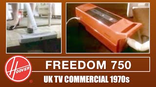 Hoover Freedom 750 Vacuum Cleaner TV Commercial 1970s