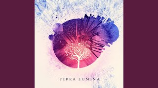 Watch Terra Lumina If I Were A Lowly Photon video