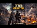 Without Fail (Jack Reacher #6) by Lee Child | Explosive Thriller Audiobook #JackReacher#Suspense