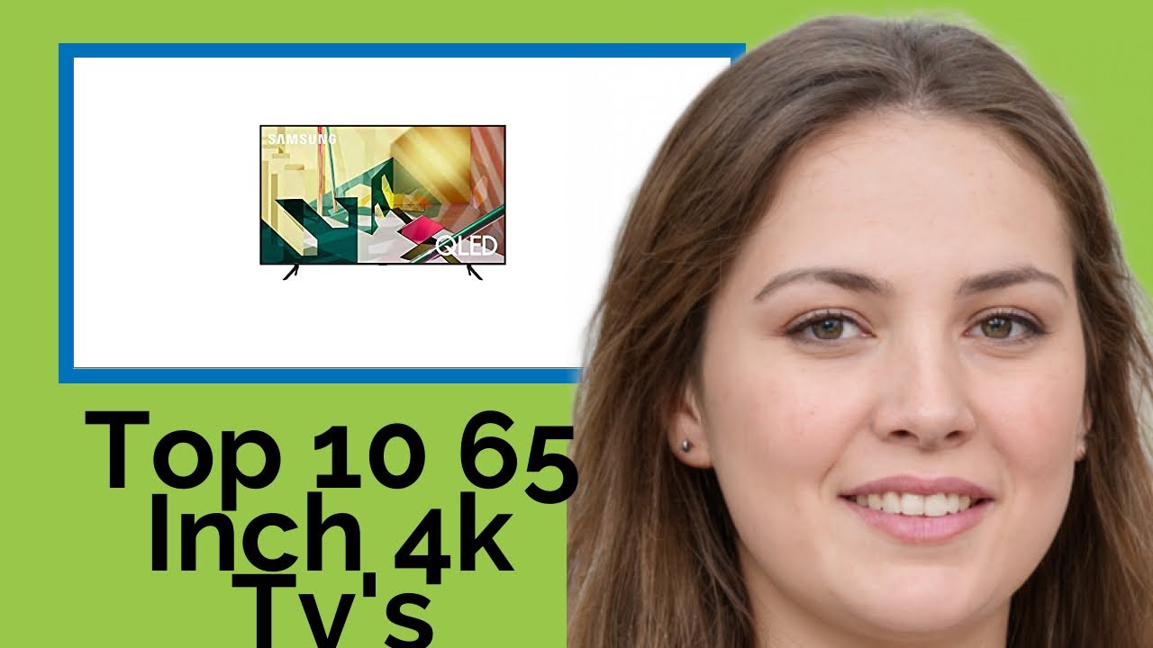 👉 Top 10 65 Inch 4k Tv's  2021  (Review Guide)