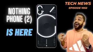 Nothing Phone (2) confirmed, POCO X5 Pro 🇮🇳, Realme GT Neo5, OnePlus Pad, OnePlus 11R...