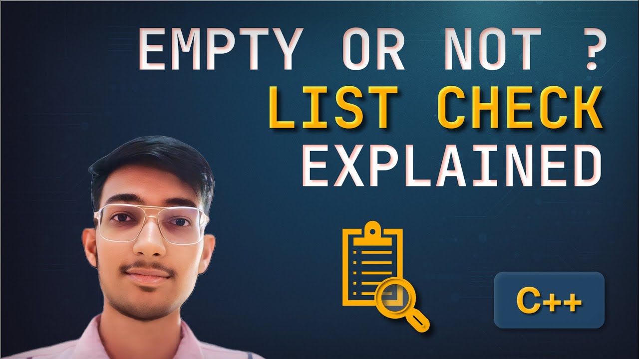 Is Your List Empty? Quick C++ Trick to Check It Fast! - YouTube