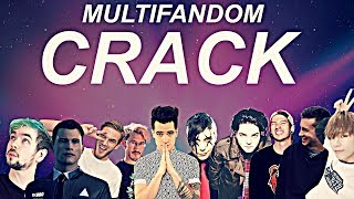 multifandom crack #1