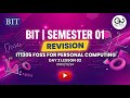 BIT | Semester 01 | Revision | FOSS for Personal Computing Day 2 Lesson 02 2025/12/24