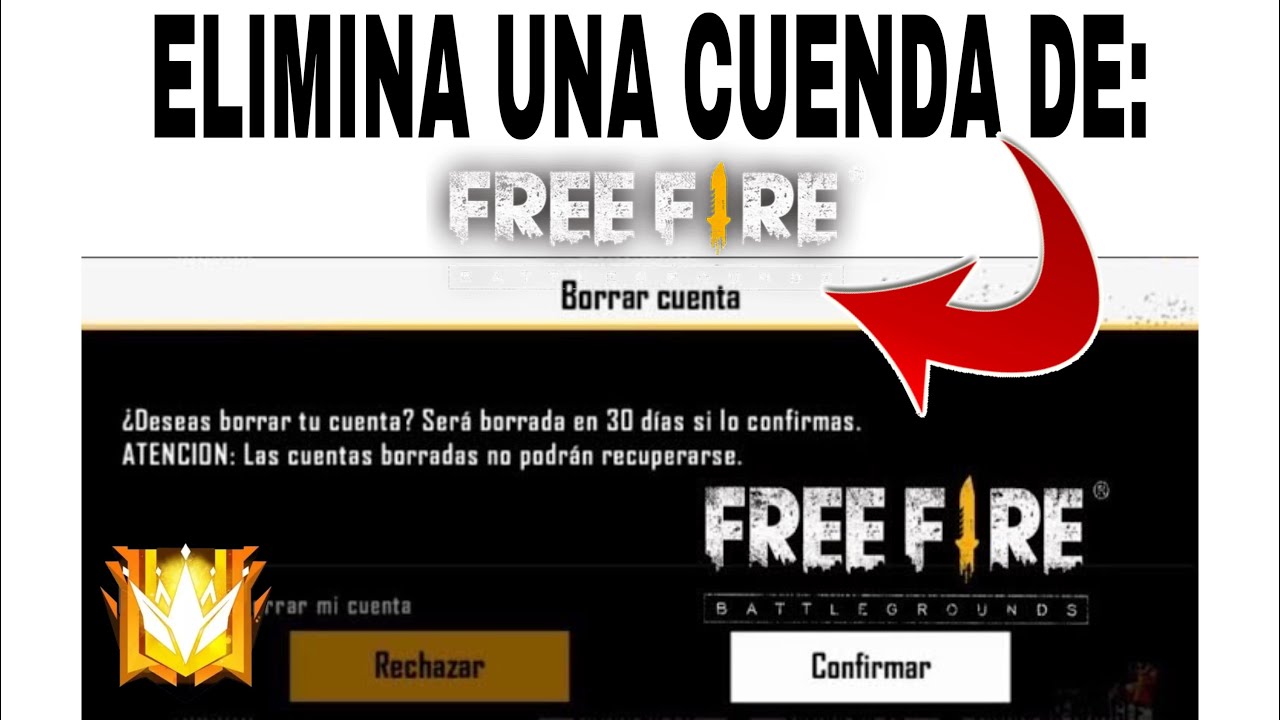 Como Eliminar Mi Cuenta De Free Fire