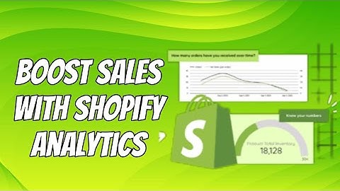 Unlocking Sales Growth|Shopify Analytics Secrets|Take Your Shopify Sales to the next level!