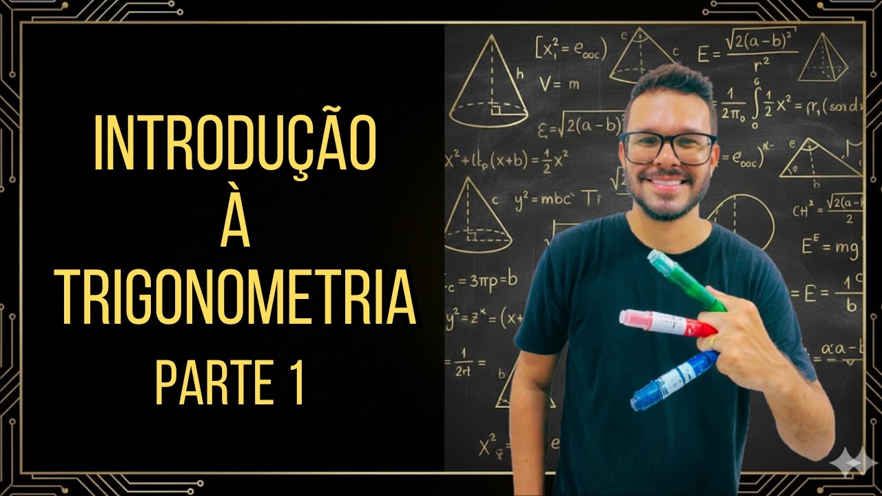 INTRODUÇÃO À TRIGONOMETRIA - Aula 01 - Elementos da Circunferência