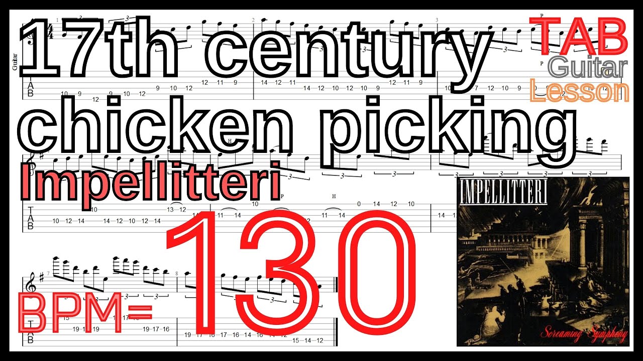 TAB】17th century chicken picking / Impellitteriが絶対弾ける練習