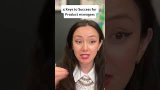 4 keys to success for PMs #productmanager #cpo #prd