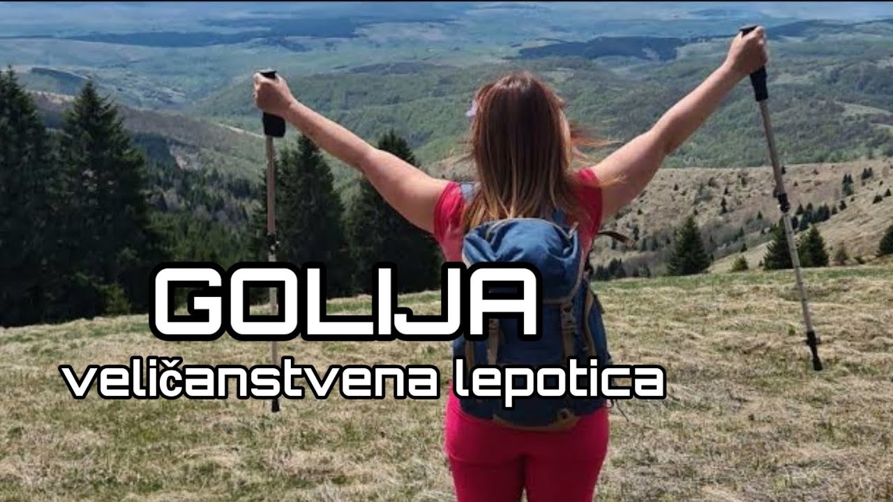 GOLIJA- jedna od najvećih i najlepših planina Srbije  Sa Vanjom u planine 12, Balkan Trip