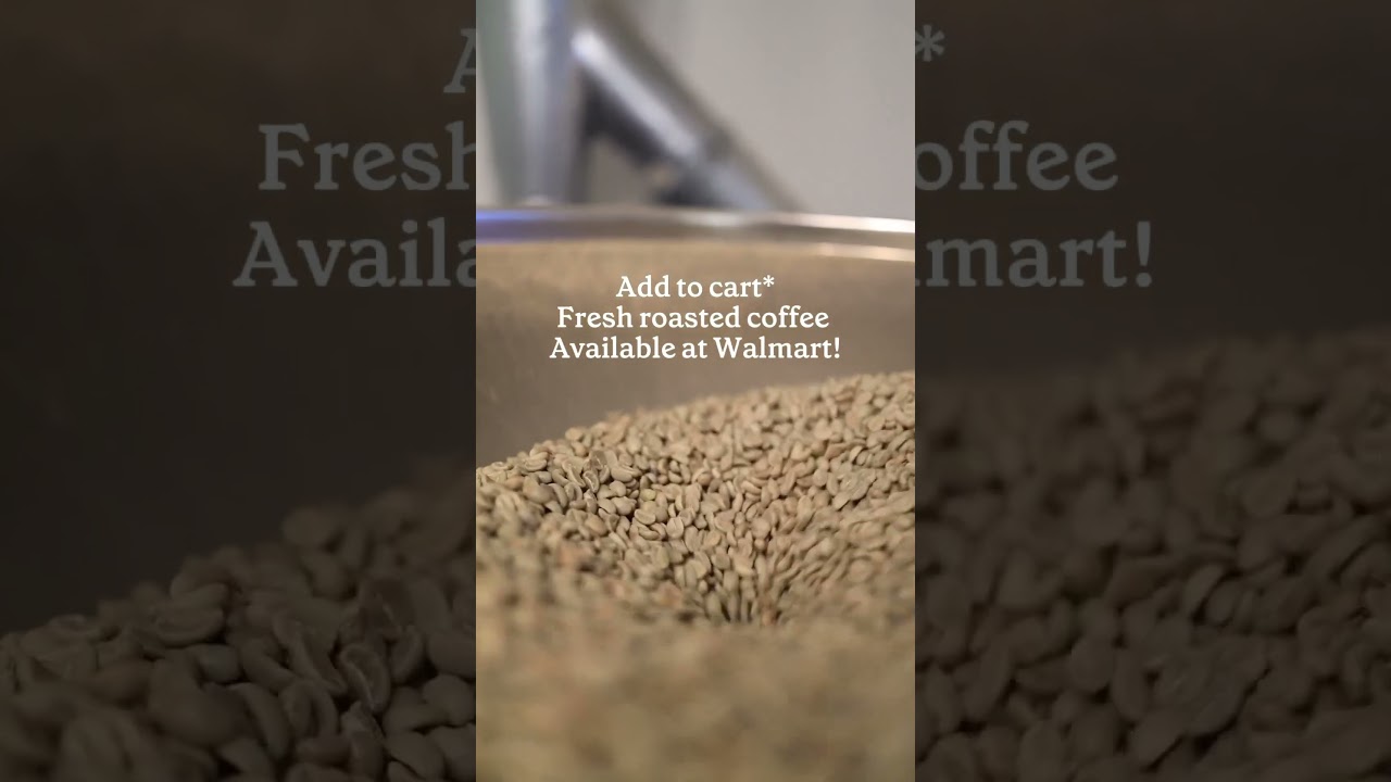 Fresh roasted coffee @walmart📍
