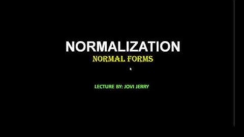 Normal Forms - Normalization in DBMS Part 3
