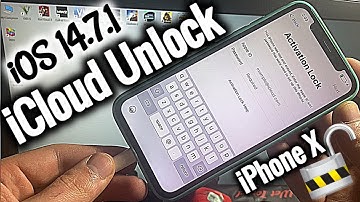 Permanent Unlock iCloud Activation on your iPhone X iOS 14.7.1