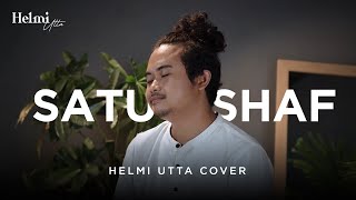 Satu Shaf Di Belakangku - Arvian Dwi | Helmi Utta Cover