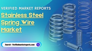 Top 10 Company In Stainless Steel Spring Wire Market Size And Forecast- Verified Market Reports