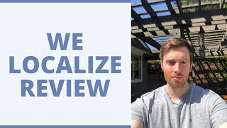 Welocalize Review - How Much Can You Earn As A Search Quality Rater?