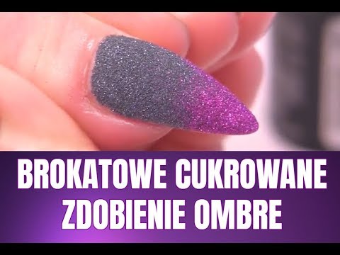 Jak Zrobic Brokatowe Ombre Pomysly Na Paznokcie Naio Nails Youtube