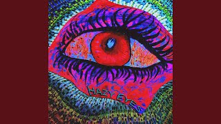Hazy Eyes