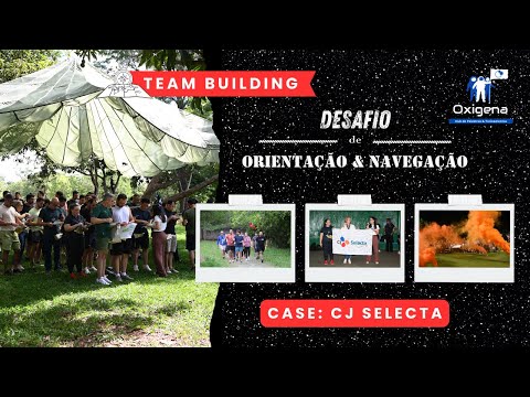Team Building CJ Selecta — Desafio de Orientação & Navegação